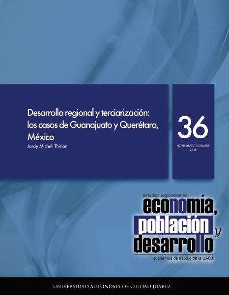 Desarrollo regional y terciarización: los casos de Guanajuato y Querétaro, México