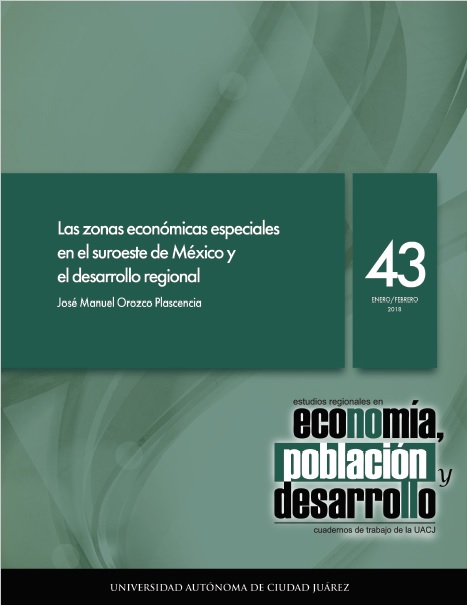 Las zonas económicas especiales en el suroeste de México y el desarrollo regional