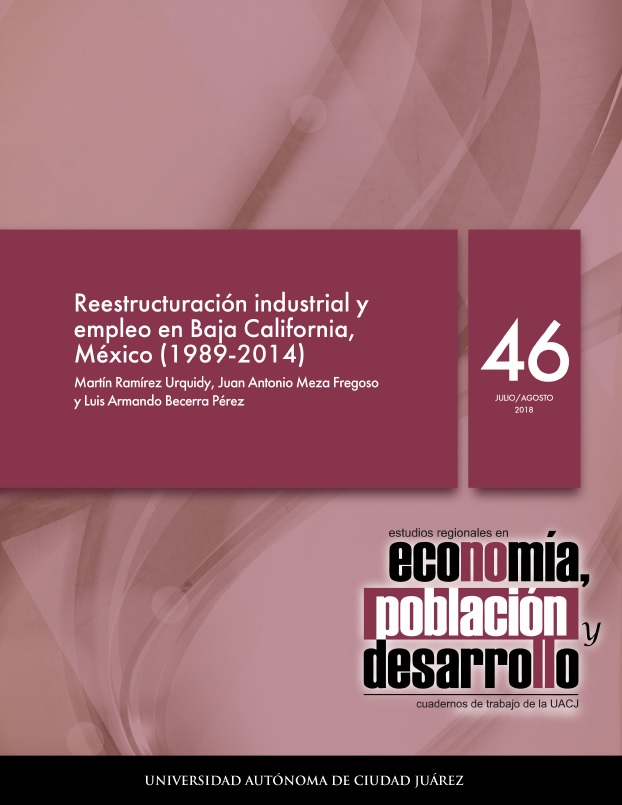 Reestructuración industrial y empleo en Baja California, México (1989-2014)