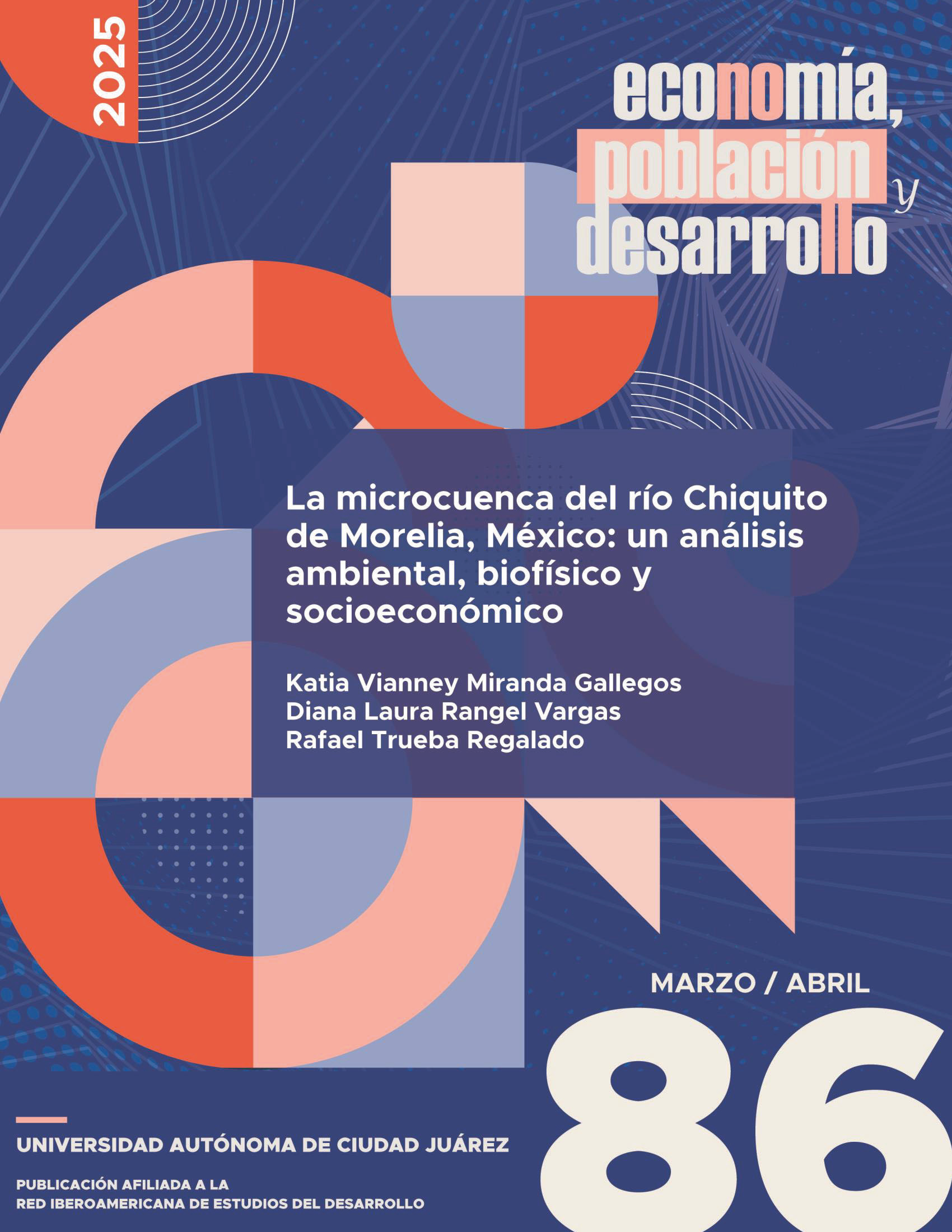 La microcuenca del río Chiquito de Morelia, México: un análisis ambiental, biofísico y socioeconómico