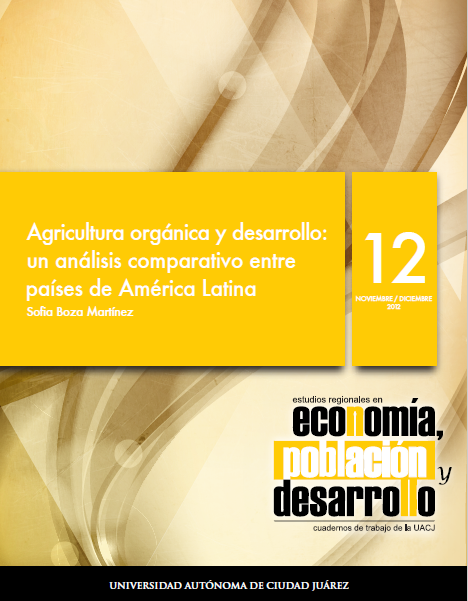 					View Vol. 2 No. 12 (2012): Agricultura orgánica y desarrollo: un análisis comparativo entre países de América Latina
				