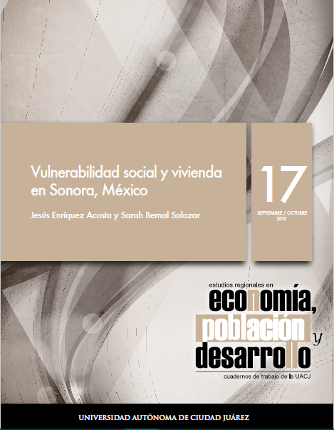 					View Vol. 3 No. 17 (2013): Vulnerabilidad social y vivienda en Sonora, México
				