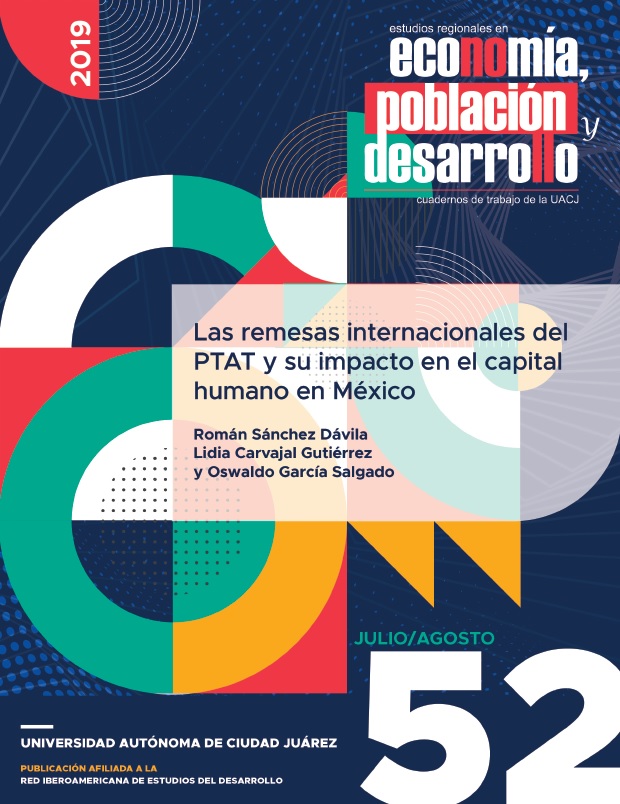 					Ver Vol. 9 Núm. 52 (2019): Las remesas internacionales del PTAT y su impacto en el capital humano en México
				